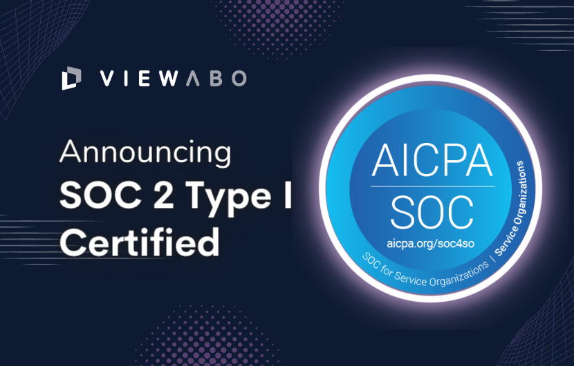 Viewabo has achieved SOC 2 Type 1 compliance, recognizing our commitment to Viewabo’s enterprise-grade security.